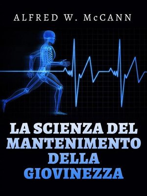 cover image of La Scienza del mantenimento della Giovinezza (Tradotto)